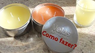 Como fazer? - Velas aromáticas