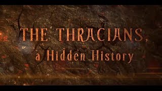 The Thracians, a Hidden History - HD 2013