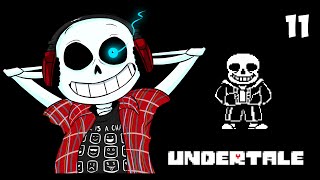 Undertale [РУСИФИКАТОР] | ОТКРОВЕННЫЙ РАЗГОВОР | 11 серия