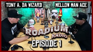 MELLOW MAN ACE - EPISODE 1 - ROADIUM RADIO - TONY VISION - HOSTED BY TONY A.