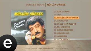 Konuşsana Bir Tanem (Müslüm Gürses) Official Audio #konuşsanabirtanem #müslümgürses - Esen Müzik