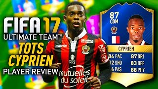 FIFA 17 TOTS CYPRIEN (87) *GULLIT GANG* PLAYER REVIEW! FIFA 17 ULTIMATE TEAM!