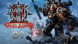 Warhammer 40000: Dawn of War 2 — Chaos Rising - Прохождение (кооп) pt9