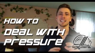 How to Deal with Pressure | 5MOR
