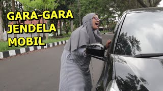 Salah Faham Karena Jendela Mobil Rusak ! Parodi