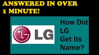 LG Brand Meaning - What does LG stand for? - Fast Answers!