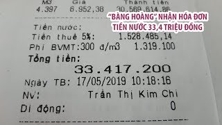Bàng hoàng nhận hóa đơn tiền nước 33,4 triệu, tăng 300 lần, một gia đình suýt ngất
