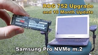 Asus ROG 752 Samsung 950 Pro m.2 512gb Upgrade and Update