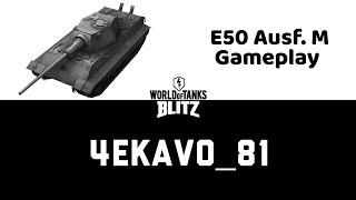 E50М - Лучшие бои #1 - Gameplay | WoT Blitz
