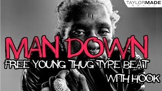 [FREE] Young Thug Type Beat With Hook By Nakuu "Man Down" | Prod. By TaylorMadeBeatz