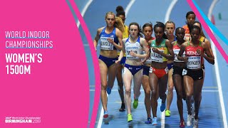 Women's 1500m | World Indoor Championships Birmingham 2018