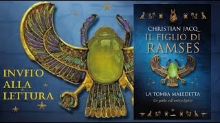 Il figlio di Ramses . La tomba maledetta - Christian Jacq