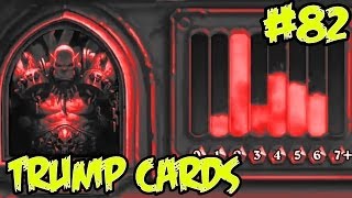Hearthstone: Trump Cards 82 - CHARGE! Warrior full arena