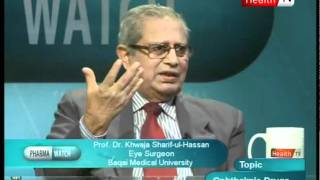 ''Pharma Watch'' Topic : OPHTHALMIC DRUGS Part-2 (17-Nov-2011) Health TV