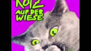 Rotz Auf Der Wiese - Lass mich in Ruhe