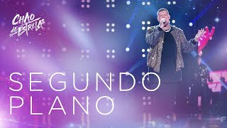 Ferrugem - Segundo Plano "DVD Chão De Estrelas"