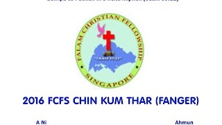 2016 FCFS CHIN KUM THAR (FANGER)
