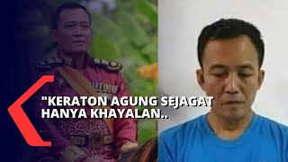 Akhirnya! Toto Santoso, Raja Keraton Agung Sejagat Akui Kerajaannya Palsu dan Minta Maaf