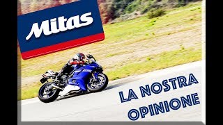MITAS SPORT FORCE PLUS 
R1 & R6 2018 LA NOSTRA OPINIONE