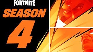 Season 4 Hype...  (Fortnite Battle Royale Season 4)