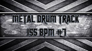 Modern Metal Drum Track 155 BPM (HQ,HD)