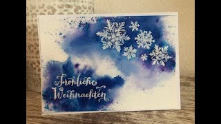 Weihnachtskarte 4 von 4 - 2019 - Eine Karte, vier verschiedene Farbtechniken