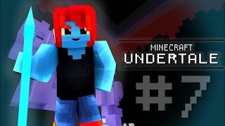 Undertale ► UNDYNE! (Minecraft Undertale Roleplay) #7