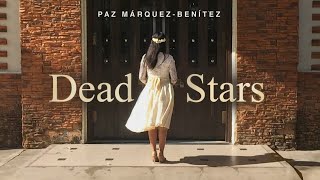Dead Stars by Paz Marquez Benitez ( Short Film )