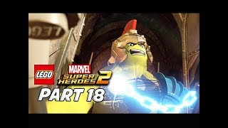 LEGO Marvel Super Heroes 2 Gameplay Walkthrough Part 18 - Ragnarok Hulk