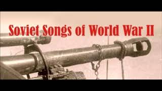THE SACRED WAR - SOVIET SONGS of WORLD WAR II