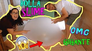 BOLLA SLIME GIGANTE! RIUSCIRANNO O EPIC FAIL? Iolanda Sweets