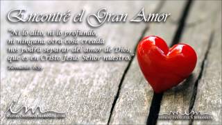 Encontrei o Grande Amor (em Espanhol) - Igreja Cristã Maranata