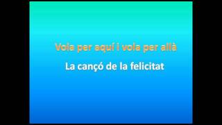 La Cançó de la felicitat (lletra)