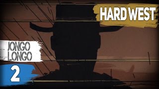 Hard West #2 ● ПРОКЛЯТАЯ КОНЦОВКА ● Прохождение