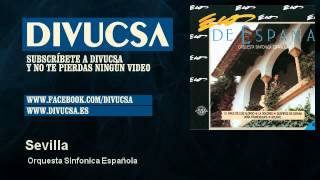 Orquesta Sinfonica Española - Sevilla
