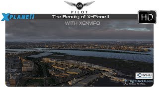 [X-Plane 11] The Beauty of X Plane 11 with xEnviro 1.07