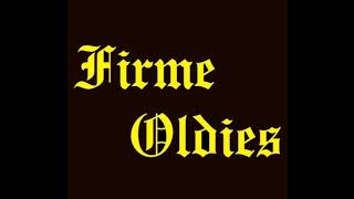Firme Oldies 2