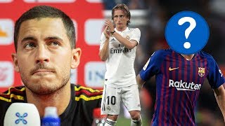 MODRIC: INDIRECTA al MADRID | HAZARD CONTESTA a lo ZLATAN | FICHAJE URGENTE del BARCA
