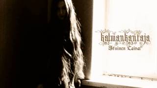 KALMANKANTAJA - Hauta Vailla Ristiä