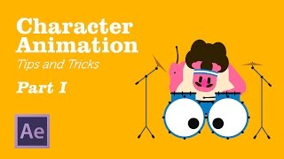 Character Animation in AfterEffects - Tips&Tricks Chapter 1