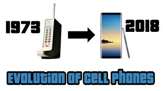 Evolution of Cell Phones