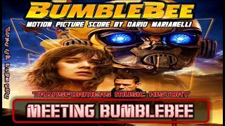 Bumblebee Movie Score- Meeting Bumblebee // Movie Soundtrack
