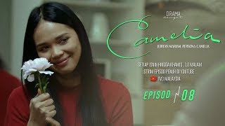 Camelia (2020) | Episod 8