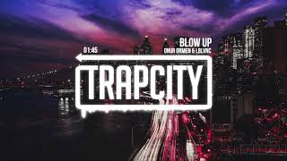 Onur Ormen & LBLVNC - Blow Up