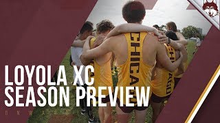 Loyola Cross Country  | 2019 Season Preview