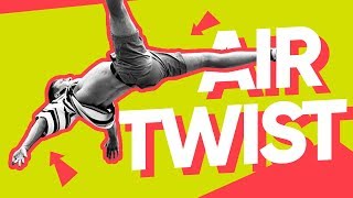 как научиться AIR TWIST ?! Никушкин Дэй — А ВАМ СЛАБО?