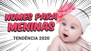 Nomes para meninas Tendência 2020 - ANDRESSA BORTOLASSO