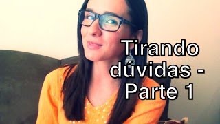 Tirando dúvidas "Parte 1"