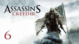 Прохождение Assassin's Creed 3 - Часть 6 — Добро пожаловать в Бостон