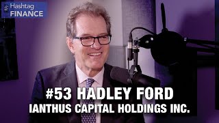 Hadley Ford on Achieving Firsts in the Cannabis Industry | PE #HashtagFinance
